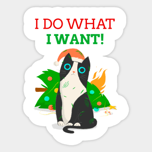 Funny Cat I Do What I Want Sarcastic Cat Lover Gift Sticker